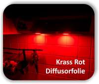Zuschnitt Super Krass Rot - LED Farb Filter Folie - Streufolie für LED